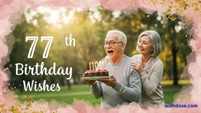 77th birthday wishes