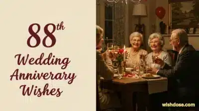 88th Wedding Anniversary Wishes