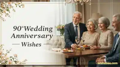 90th Wedding Anniversary Wishes